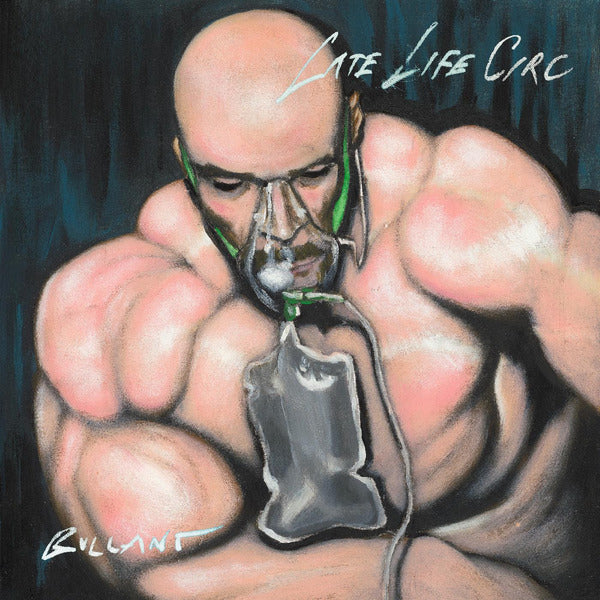Bullant - Late Life Circ (LP)