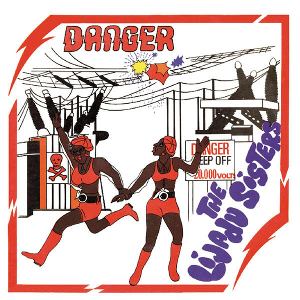 The Lijadu Sisters - Danger (LP)