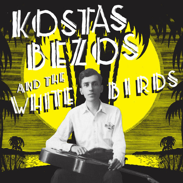 Kostas Bezos & The White Birds - S/T (LP)